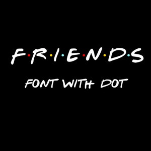 Lettertype Vrienden, Lettertype Vrienden voor Cricut, Lettertype Vrienden SVG, Lettertype Cricut SVG, Lettertype Friends Procreate ttf