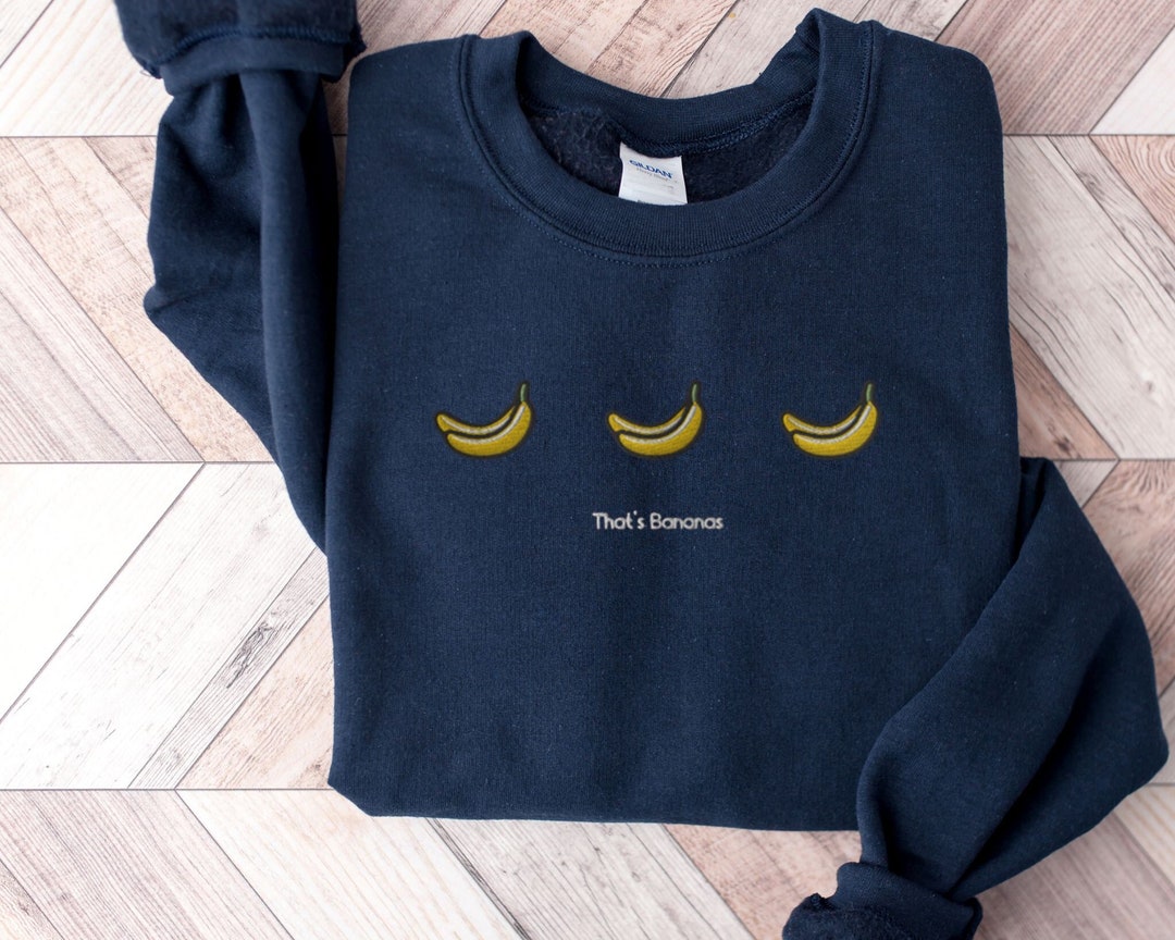 Funny Sweatshirt, Embroidered Banana Sweater, Food Shirt, Fruit Sweater