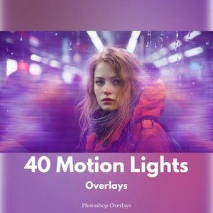 May include: A woman wearing a red jacket and a scarf stands in front of a purple and white motion light overlay. The text "40 Motion Lights Overlays" is below the image. The text "Photoshop Overlays" is below the text "40 Motion Lights Overlays".