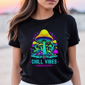 Glowing Mushroom Shirt, Chill Vibes Mushroom Tshirt, Alt Clothing, Mushroom Tee, Trippy Shirt, Psychedelic Shirt, Gift for Trip Lover