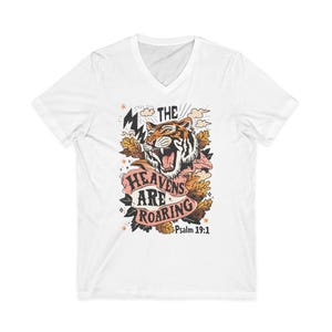 Bible Verse V-neck Shirt, The Heavens Are Roaring Tshirt, Christian Gifts, Tiger Lover Shirts, Religious T-shirt, Bible Study Tee zdjęcie 1