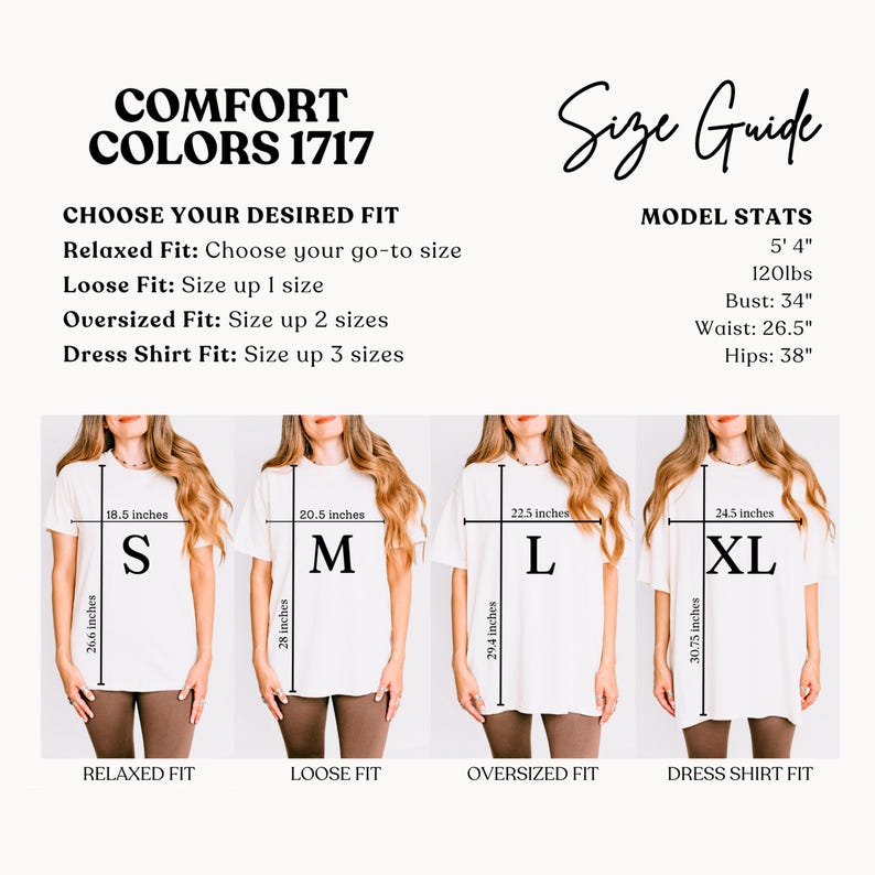 May include: A size guide for Comfort Colors 1717 t-shirts. The guide shows four models wearing different sizes: S, M, L, and XL. Measurements are provided in inches for each size, along with the model's stats: 5'4", 120lbs, 86cm bust, 67cm waist, and 97cm hips.