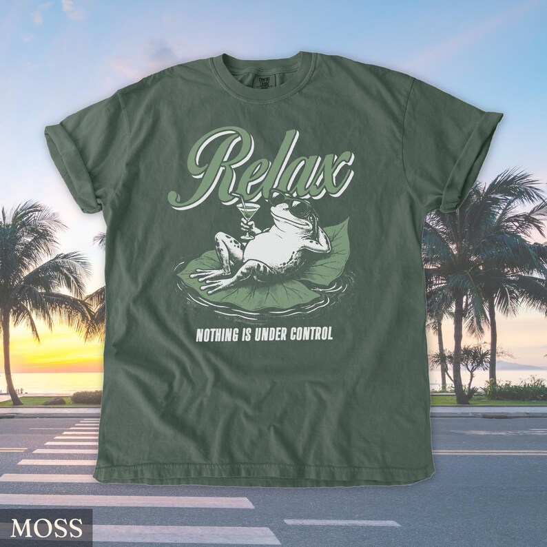 Relax Frog Comfort Colors® Shirt, Nothing Is Under Control, Funny Frog Meme Tee, Sarcastic Humor Tshirt, Chill Frog Graphic Tee bild 6