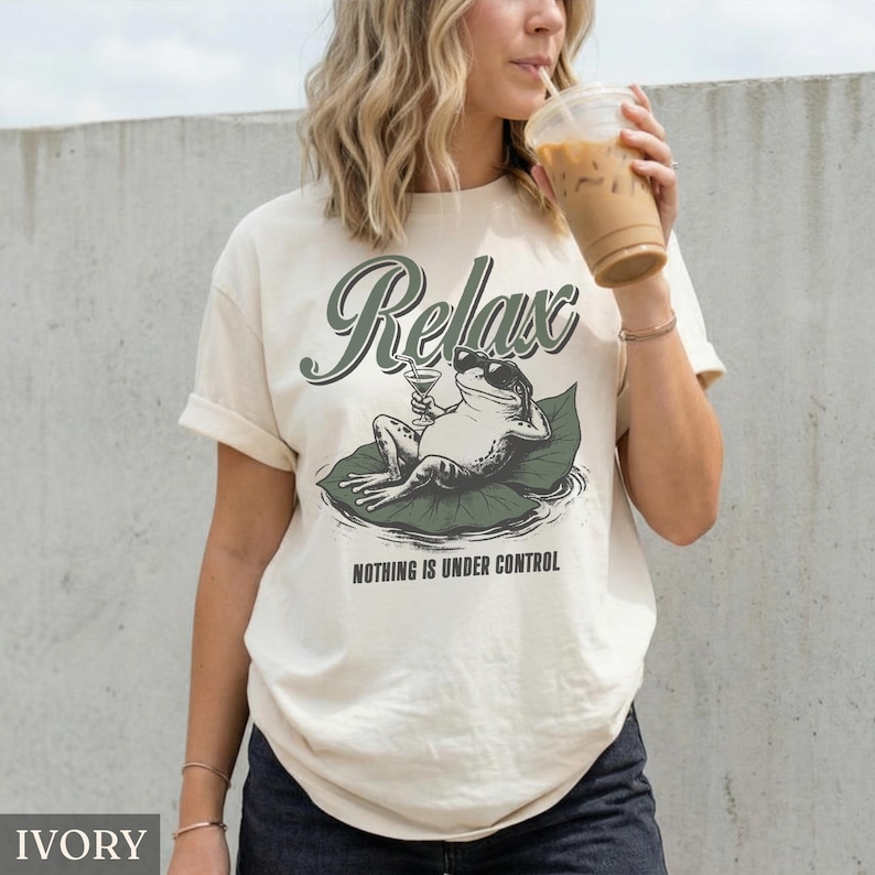 Relax Frog Comfort Colors® Shirt, Nothing Is Under Control, Funny Frog Meme Tee, Sarcastic Humor Tshirt, Chill Frog Graphic Tee bild 1