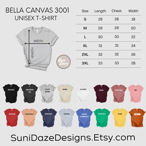 May include: A Bella Canvas 3001 unisex t-shirt in various colors, with a size chart showing measurements in inches. Colors include black, grey, white, and more. The image also displays the Suni Daze Designs Etsy shop.