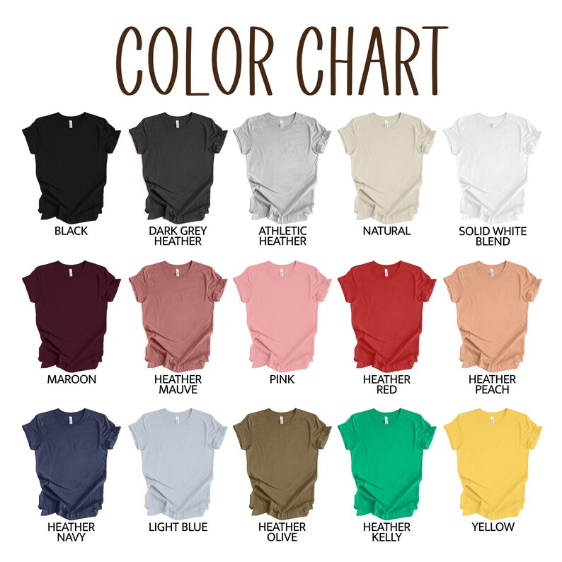 May include: Colour chart displaying various t-shirt colours, including black, dark grey heather, athletic heather, natural, solid white blend, maroon, heather mauve, pink, heather red, heather peach, heather navy, light blue, heather olive, heather kelly, and yellow.