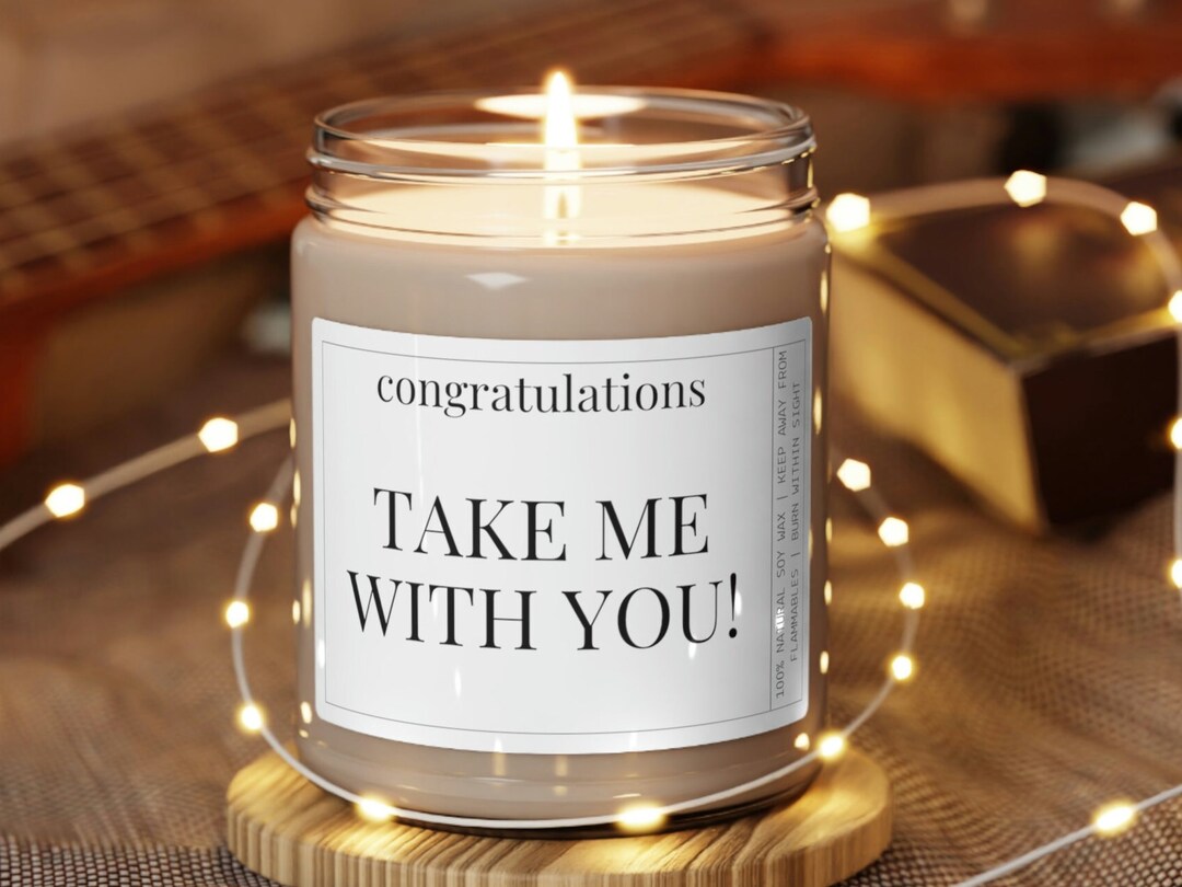 Take Me With You Candle New Job Gift Retirement Candle, Boss Leaving