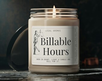 Billable Hours Candle: Lawyer Gift, Law School Graduation