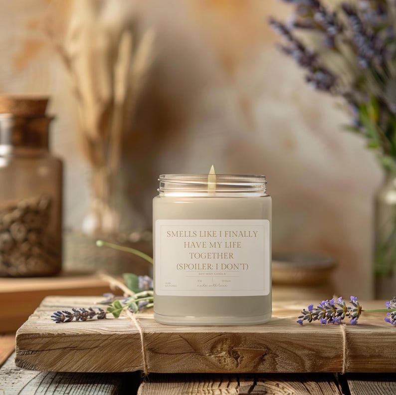 Smells Like I Finally Have My Stuff Together Funny Candle Gift for