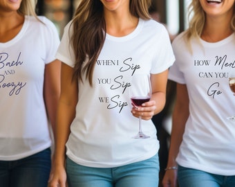Wine Bachelorette Party Shirt Napa Valley Girls Weekend Tee Vineyard Trip Bride Squad Gift
