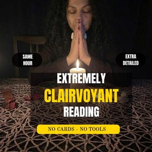 Same Hour Clairvoyant Psychic Reading : No Tools, No Cards, Accurate Prediction, Spiritual Guidance