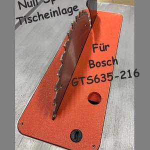 Table insert for Bosch GTS 635-216 zero gap, zero gap, zero clearance