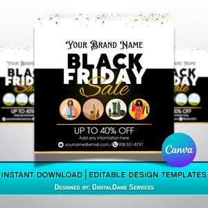 以下が含まれることがあります： 「Your Brand Name」と「Black Friday Sale」の文字が白で大きく書かれたブラックフライデーセールのチラシ。製品の画像と「Up to 40% Off」の文字が含まれています。Canvaのロゴが見えます。
