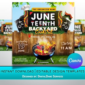 May include: A flyer for a Juneteenth Backyard Cookout. The flyer is designed with a wooden fence background, a grill with flames, and a chef's hat. The text on the flyer reads "Juneteenth Backyard Cookout" and includes the date, time, and location of the event. The flyer also includes the text "Instant Download | Editable Design Templates" and "Designed by: DigitalDane Services".