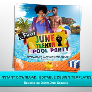 May include: A colorful flyer for a Juneteenth pool party. The flyer features a pool, palm trees, and a couple in swimsuits. The text on the flyer reads "The Ultimate Juneteenth Pool Party" and includes the date, time, location, and admission price.