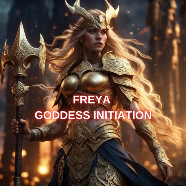 FREYA Initiation, FREYA Attunement, Connect To The Magic Powers of Freya, God Ritual, Deity Ritual, Magick, Occult Magic, Same Day Cast