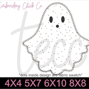 May include: A black and white ghost embroidery design with a dotted pattern. The design is available in multiple sizes: 4x4, 5x7, 6x10, and 8x8 inches. The text "The Embroidery Chick Co." is at the top of the image. The text "DST, EXP, HUS, INF, JEF, PES, VP3, XXX" is on the left side of the image. The text "*dots inside design are fabric swatch*" is below the ghost. The text "4X4 5X7 6X10 8X8" is at the bottom of the image.