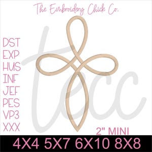 May include: A beige embroidery design of a stylized cross with a 2 inch mini size. The design is available in 4x4, 5x7, 6x10, and 8x8 hoop sizes. The text "The Embroidery Chick Co." is at the top of the image.
