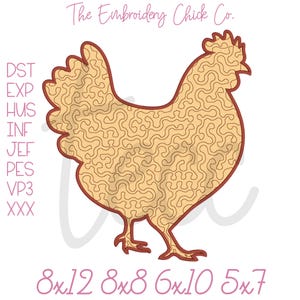 May include: A tan chicken design with a brown outline, filled with a squiggly pattern. The text "The Embroidery Chick Co." is at the top. Below the chicken are the sizes 8x12, 8x8, 6x10, and 5x7.