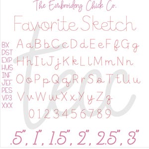 Favorite Sketch Vintage Script Font .BX Machine Embroidery Font File Running Stitch Bean Stitch Vintage Style Font Floss Font