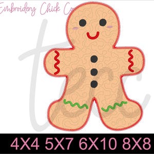 May include: Embroidery design of a gingerbread person with a smiling face, black eyes, and red and green details. The design is available in multiple sizes: 4x4, 5x7, 6x10, and 8x8 inches.