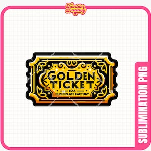 Golden Ticket Design | Digital Download | Movie Clipart | Digital Design | Movie Digital | Chocolate Factory PNG