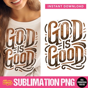 God Is Good All The Time Png Sublimation Design Download | God Is Good All The Time Svg | Faith Png | Bible Verse | Boho Christian Png