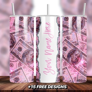Aggiungi il tuo nome Pink Money Tumbler Wrap PNG, Disegni di sublimazione per tumbler skinny rosa sfarzoso da 20 once, PNG di lusso per tumbler, Il tuo nome Pink Money
