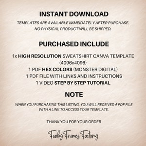 May include: A digital download listing for a high-resolution sweatshirt Canva template. The listing includes a PDF file with hex colors, links, and instructions, as well as a step-by-step video tutorial. The template is 4096x4096 pixels.