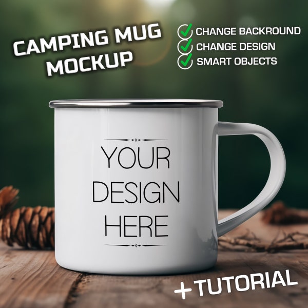 Camping Mug Mockup Mug Enamel Coffee Cup Mockup White Camp Mug Mock Up PSD Smart Object Mockup Change Design/Background + TUTORIAL