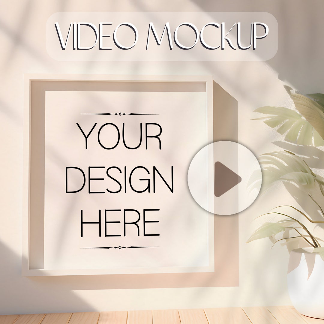 Frame Mockup Video Frame Template Wallart Mockup Animation