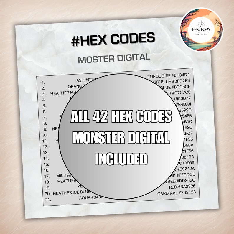 K&ouml;nnte beinhalten: Ein wei&szlig;es Blatt Papier mit einer Liste von 42 Hex-Farbcodes. Der Titel der Liste lautet "All 42 Hex Codes" und "Monster Digital" steht darunter in gr&ouml;&szlig;erer Schrift. Die Liste enth&auml;lt die Farbnamen und ihre entsprechenden Hex-Codes, wie z. B. "T&uuml;rkis #81C4D4" und "Asche #F2F2F2".