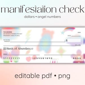 May include: A printable check template with a pastel rainbow design. The check is titled "manifestation check" and features the text "The Universe 444 Infinite Possibilities Way Prosperity, Wealth 14411" and "Bank of Abundance".