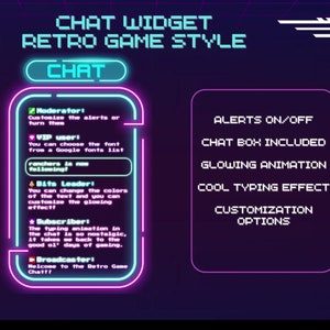 Puede incluir: Un widget de chat rosa neón y azul con el texto "CHAT WIDGET RETRO GAME STYLE" y "CHAT". El widget tiene un estilo de juego retro con una animación brillante y un efecto de escritura genial. El texto "ALERTS ON/OFF", "CHAT BOX INCLUDED", "GLOWING ANIMATION", "COOL TYPING EFFECT" y "CUSTOMIZATION OPTIONS" se muestra en el lado derecho de la imagen.