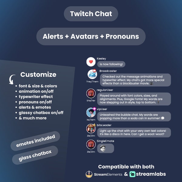 Twitch Chat with Avatars, Alerts and Pronouns - Glass style chat box, Emotes, Typewriter effect for StreamElements and StreamLabs