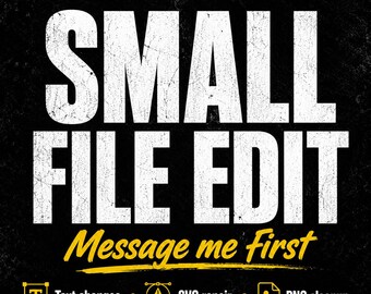 CUSTOM FILE EDIT