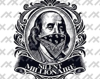 Benjamin Franklin Bandana png, eps, pdf, svg &#39;Silent Millionaire&#39; Gangster Style Vector Design for T-Shirts, Digital Download