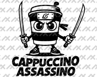 Cappuccino Assassino SVG: Ninja Coffee Cup Meme Design