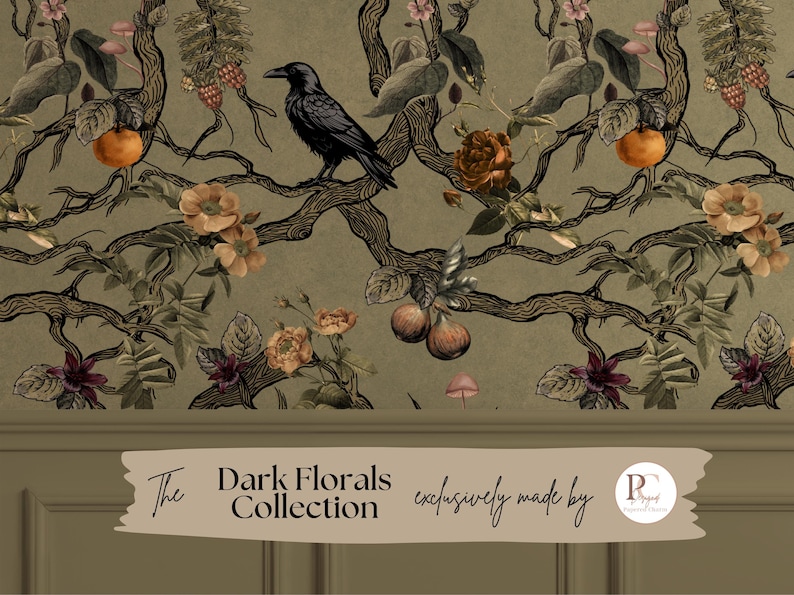 May include: Dark floral wallpaper featuring a black raven perched on a branch, surrounded by flowers, fruit, and foliage in shades of green, brown, and orange. The text "The Dark Florals Collection" is displayed at the bottom.