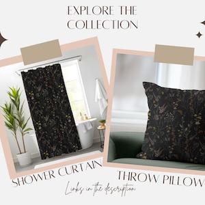 K&ouml;nnte beinhalten: Das Bild zeigt einen schwarzen Duschvorhang und ein Zierkissen, beide mit einem botanischen Muster mit goldenen und braunen Akzenten. Der Text "EXPLORE THE COLLECTION" steht oben, mit "SHOWER CURTAIN" und "THROW PILLOW" darunter.