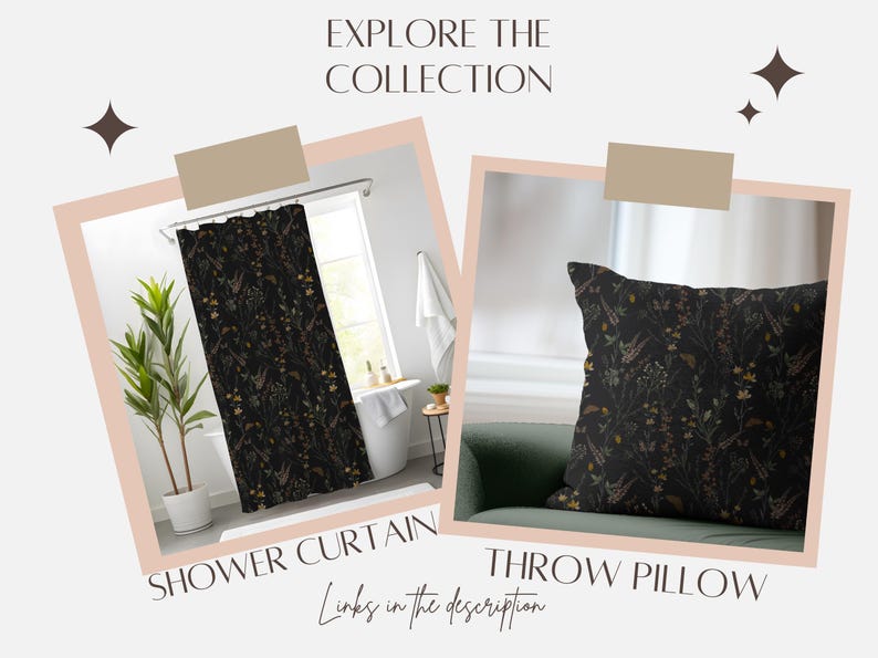 K&ouml;nnte beinhalten: Das Bild zeigt einen schwarzen Duschvorhang und ein Zierkissen, beide mit einem botanischen Muster mit goldenen und braunen Akzenten. Der Text "EXPLORE THE COLLECTION" steht oben, mit "SHOWER CURTAIN" und "THROW PILLOW" darunter.