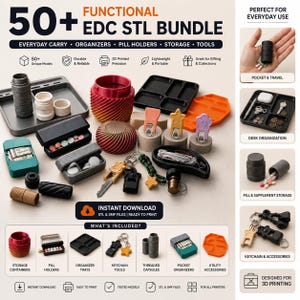 May include: A collection of 3D printable digital files for everyday carry items, including storage containers, pill holders, organiser trays, keychain tools, and threaded capsules in various colours like black, grey, orange, and teal.