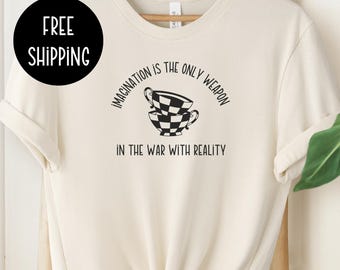 Chemise Alice au pays des merveilles : citation de Lewis Carroll, cadeau pour amoureux des livres