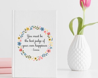 Jane Austen Emma Journal, Inspirational Quote, Bookish Gift