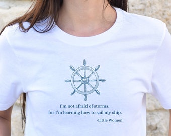Little Women Shirt, Louisa May Alcott Quote, Bookish Tee