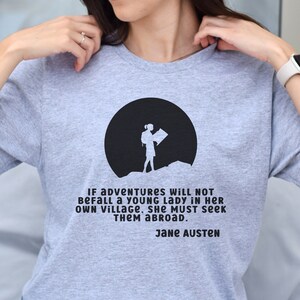 Jane Austen Shirt, Girls&#39; Trip Shirt,