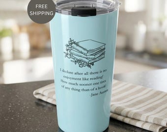 Jane Austen Gift, Jane Austen Tumbler, English Teacher Gift, Librarian Gift, Bookish Cup, Pride and Prejudice Gift, Book Lover Gift