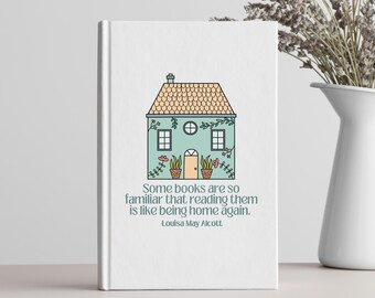 Little Women Journal: Louisa May Alcott Quote, Cottagecore Notebook