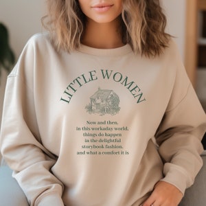 Little Women Sweatshirt, Little Women Gift, Louisa M. Alcott, Literary Shirt, Bookish Gift, Long Sleeve Little Women Pullover, Book Nerd Tee