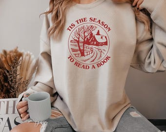 Tis The Season To Read Sweatshirt: Christmas Book Lover Gift